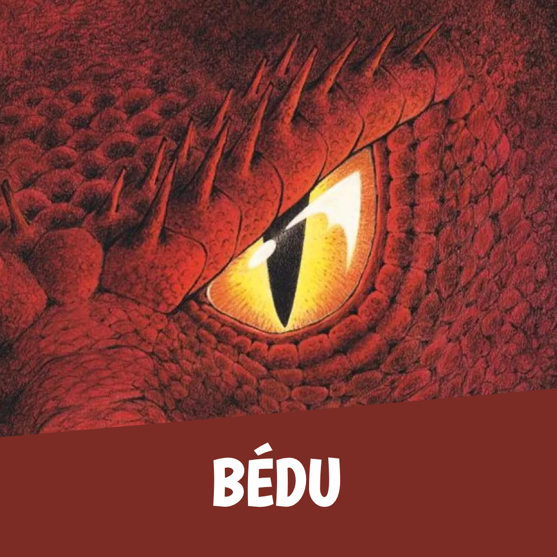BD au Château d'Aigle, Bédu