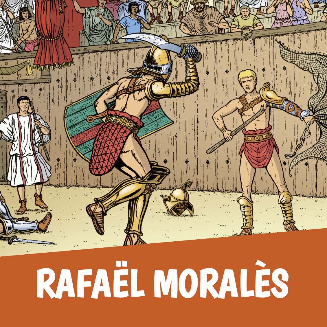 BD au Château d'Aigle, Rafael Morales